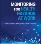 Monitoring for Health Hazards at Work