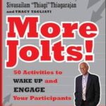 More Jolts! Activities to Wake up and Engage Your Participants