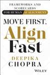 Move First, Align Fast