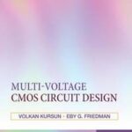 Multi-voltage CMOS Circuit Design