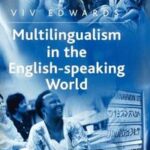Multilingualism in the English-Speaking World