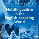 Multilingualism in the English-Speaking World