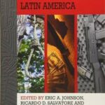 Murder and Violence in Modern Latin America