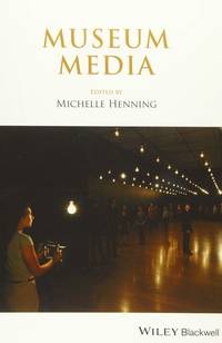 museum-media-michelle-henning-9781119642022