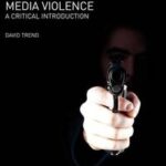 The Myth of Media Violence