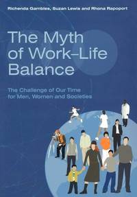 myth-work-life-balance-challenge-our-9780470094617
