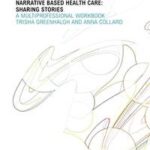 Narrative Based Healthcare