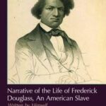 Narrative of the Life of Frederick Douglass
