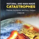 Natural and Man-Made Catastrophes