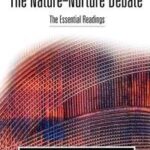 The Nature-Nurture Debate