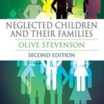 Neglected Children and Their Families