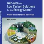 Net-Zero and Low Carbon Solutions for the Energy Sector