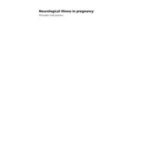 Neurological Illness in Pregnancy