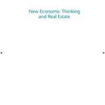 New Economic Thinking and Real Estate