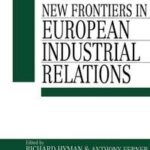 New Frontiers in European Industrial Relations