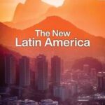 The New Latin America