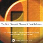 The New Nonprofit Almanac and Desk Reference