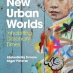 New Urban Worlds