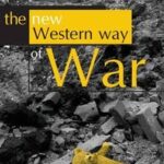 The New Western Way of War