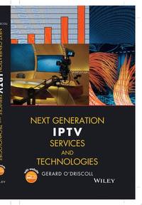 next-generation-iptv-services-technologies-gerard-9780470163726