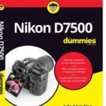 Nikon D7500 For Dummies