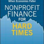 Nonprofit Finance for Hard Times
