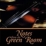 Notes from the Green Room