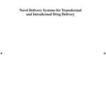 Novel Delivery Systems for Transdermal and Intradermal Drug Delivery