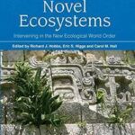 Novel Ecosystems