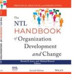 The NTL Handbook of Organization Development and Change