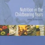 Nutrition in the Childbearing Years