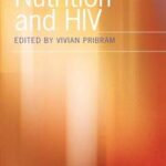 Nutrition and HIV