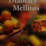 Nutritional Management of Diabetes Mellitus