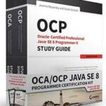 OCA / OCP Java SE 8 Programmer Certification Kit