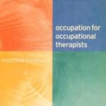 Occupation for Occupational Therapists