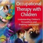 Occupational Therapy with Children