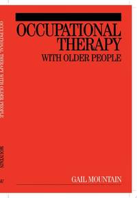 occupational-therapy-older-people-gail-mountain-9781861563767