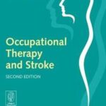 Occupational therapy and stroke