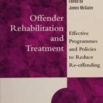 Offender Rehabilitation and Treatment
