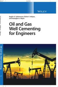 oil-gas-well-cementing-engineers-baghir-9781394164851