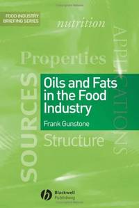 oils-fats-food-industry-frank-gunstone-9781405171212