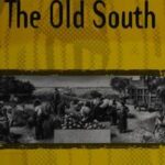 The Old South