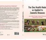 The One Health Model as Applied to Zoonotic Diseases