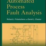 Optimal Automated Process Fault Analysis