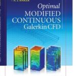 Optimal Modified Continuous Galerkin CFD