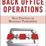 Optimizing Back Office Operations