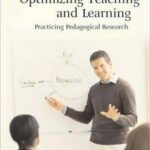 Optimizing Teaching and Learning
