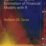 Option Pricing and Estimation of Financial Models with R