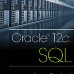 Oracle 12c: SQL