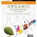 Organic Chemistry, 5e Student Study Guide and Solutions Manual